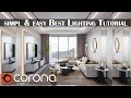Corona renderer best lighting tutorial  voice over