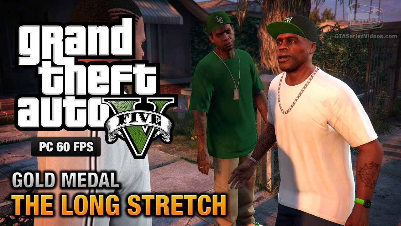 GTA 5 PC Mission 9 The Long Stretch [Gold Medal Guide 1080p