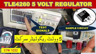 {1032} TLE4260 Automotive 5V Regulator with Reset Output | Sample Circuit \& Testing