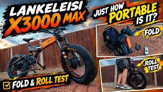 Just how portable is Lankeleisi X3000 Max; FOLD & ROLL TEST (Dual Motor 2000w Foldable City Bike)