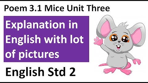 2ND CLASS BALBHARTI ENGLISH MEDIUM ENGLISH POEM MICE  EXPLANATION WITH PICTURES BY RASHMI SUDEV