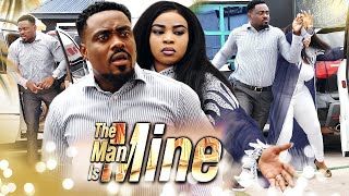 THE MAN IS MINE (Full Movie) Toosweet Annan/Georginia Ibeh 2022 Latest Nigerian Movie