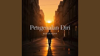 Kenal Diri Dekat Dengan Allah