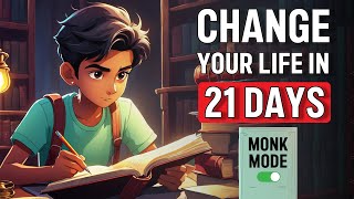 Change your life Completely in NEXT 21 DAYS |95% OF STUDENTS don't know about MONK MODE