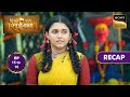 Shirdi Wale Sai Baba | Ep 15 &amp; 16 | RECAP | शिरडी वाले साईं बाबा