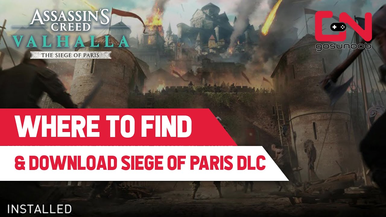 Assassin's Creed: Valhalla -- The Siege of Paris - IGN