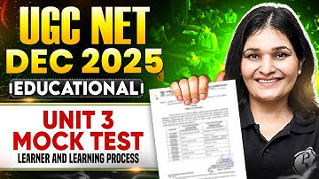UGC NET Education Classes 2025 | Unit 3 Learner and Learning Process | UGC NET Education PYQs | PW