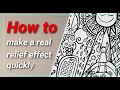 How to make a real relief effect quickly