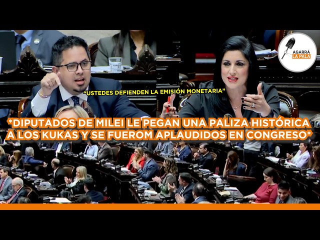 DIPUTADOS DE MILEI LE PEGAN PALIZA HISTÓRICA A LOS KUKAS Y FUERON APLAUDIDOS: "DEFIENDEN LA EMISIÓN"