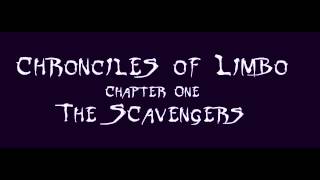 Chronicles of Limbo The Scavengers Chapter 1 Clip