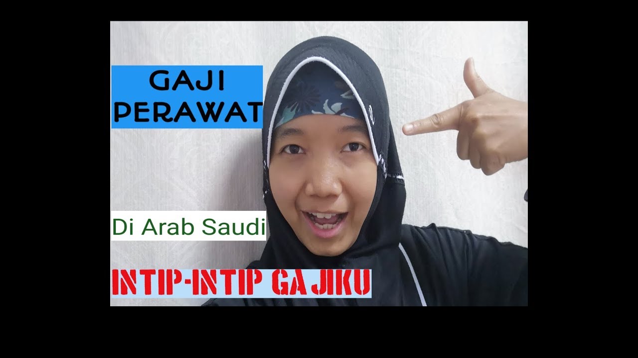 Gaji perawat di saudi intip gajiku YouTube