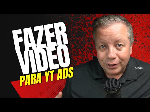 Como Produzir Vídeos para Anúncios YouTube ADS que vendem!