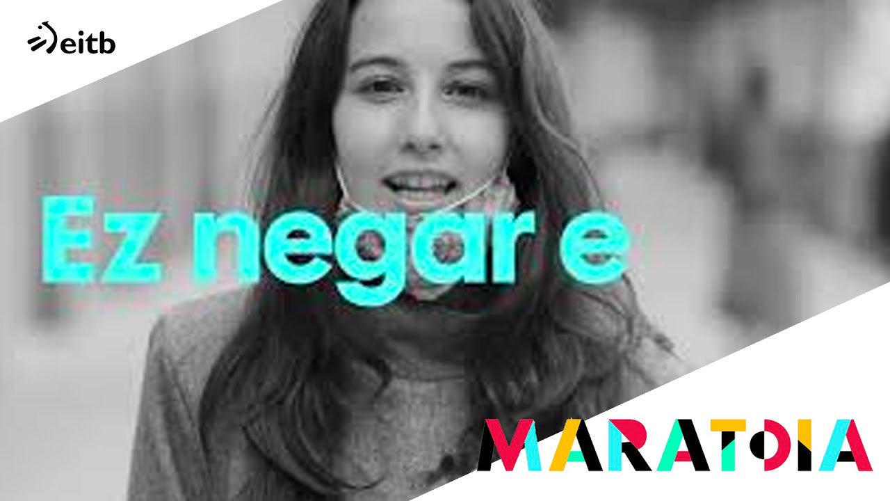 EITB Maratoia 2020 - Videoclip de la campaña