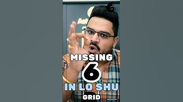 Lo Shu Grid Missing Number 6 Remedies: Numerology