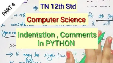 12th Std|Computer Science| Indentation and Comments in PYTHON |TN New Syllabus |Shyni Pradeep
