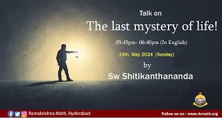 Watch talk on The last mystery of life!