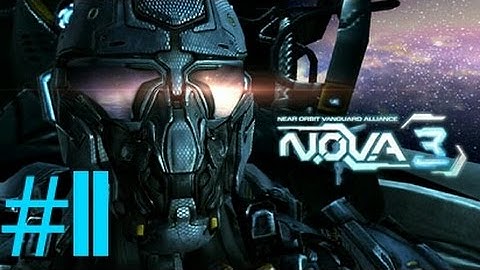 N.O.V.A. 3 Gameplay/walkthrough part 1 Homecoming