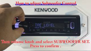 KDC 110U How to adjust Subwoofer Control