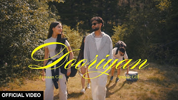 DOORIYAN (Official Music Video) - Armaan Gill and Arnaaz Gill | TWO OF A KIND
