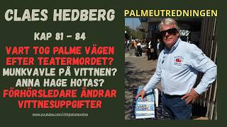 764 Därför mörklades Palmemordet: Claes Hedbergs chockerande analys!