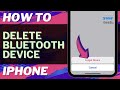 How to Delete Bluetooth Device on iPhone 15