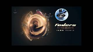 Faders - Flying Objects (IKØN & M'x Remix)