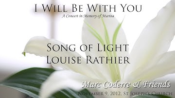Song of Light - Louise Rathier live Nov.2012