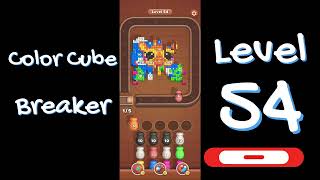 Color Cube Breaker Level 54 Gameplay 🎮 | Smash Cubes Puzzle Game | Go Answer