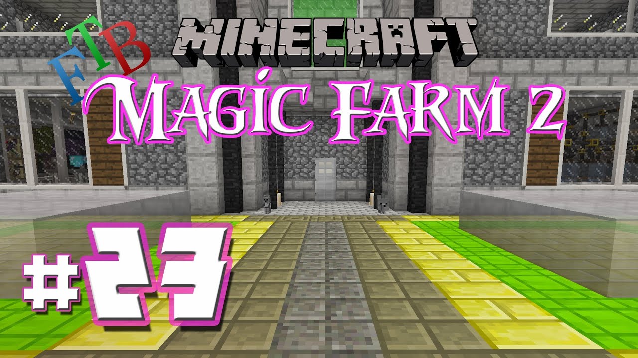 Magic Farm 2 - #23: Jumpy Bouncy Speedy Stuff - Minecraft FTB 1.6.4