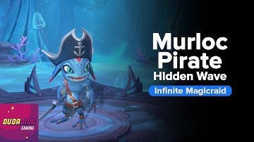 Murloc Pirate - Hidden Wave | Infinite Magicraid | Gameplay | Android Games