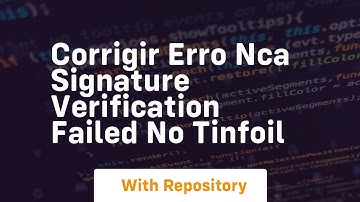 Corrigir erro nca signature verification failed no tinfoil