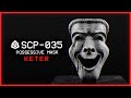 SCP-035 │ Possessive Mask │ Keter │ Mind-Affecting/Sentient SCP