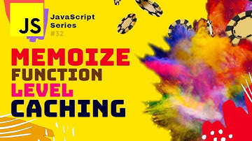JS #S32 🟡 Function Level Caching in JavaScript