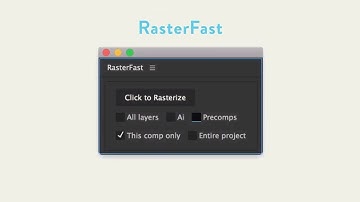 RasterFast for After Effects
