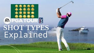 EA Sports PGA Tour | All Shot Types Explained (Tips + Tricks)