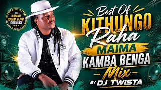 KAMBA ONE DROP 🔥 (MAIMA VOL. 10 VIDEO MIX) 🔥 BY DJ TWISTA FT💪 BEST OF KITHUNGO RAHA BENGA SONGS 