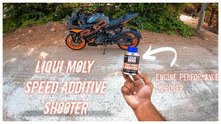 LIQUI MOLY SPEED ADDITIVE SHOOTER | ENGINE PERFORMANCE IMPROVER - Testing on my KTM RC 200 BS6