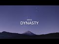 🎧 MIIA - Dynasty // lyrics // 1Hour 🎧