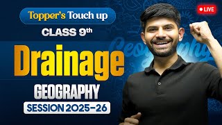 Drainage  | Live Session IMP Topics MIQs & PYQs |  Class 9 Geography