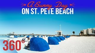 360 Video - A Sunny Day on St. Pete Beach | Tour America
