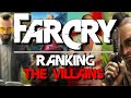 Far Cry | Ranking The Villains