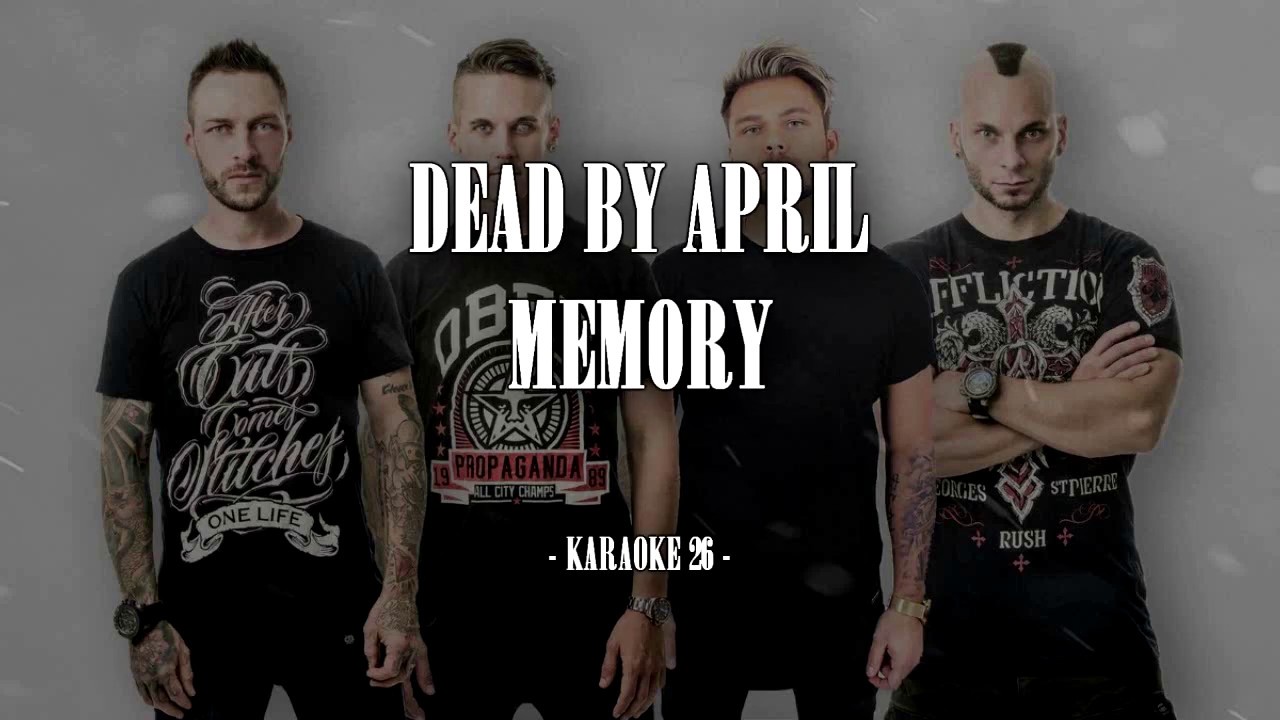 Dead By April - Memory - Karaoke (26) [Instrumental]