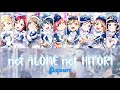 Aqours - not ALONE, not HITORI lit. not ALONE, not ALONE (Color Coded, Kanji, Romaji, Eng)