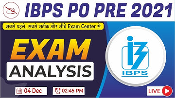 IBPS PO 2021 Exam Analysis | Exam Review & Asked Questions | 4th DEC 2021 (Shift-3)