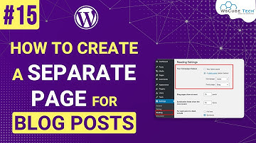 Create a Separate Page for Blog Posts in WordPress (Complete Guide)