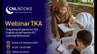 Webinar TKA: Preparing Students for TKA English using Pearson ELT Learning Resources