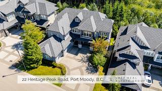 PRESTIGIOUS 6,000+ sq ft Port Moody Residence  |  22 Heritage Peak Road  |  Lapp Real Estate Group