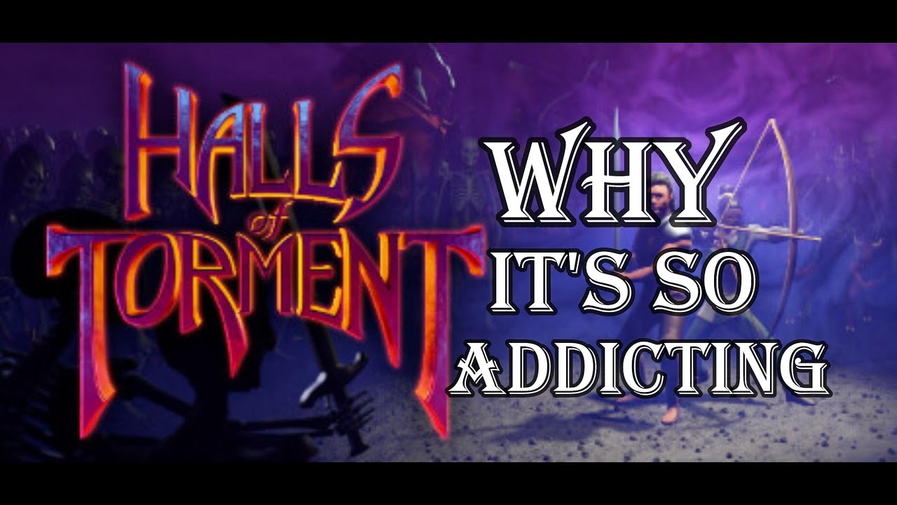 Halls of Torment - The Most Addicting Game I've Played Yet - YouTube