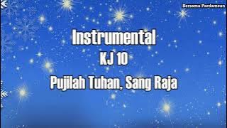 Instrumental KJ 10-Pujilah Tuhan, Sang Raja | Bersama Pardamean