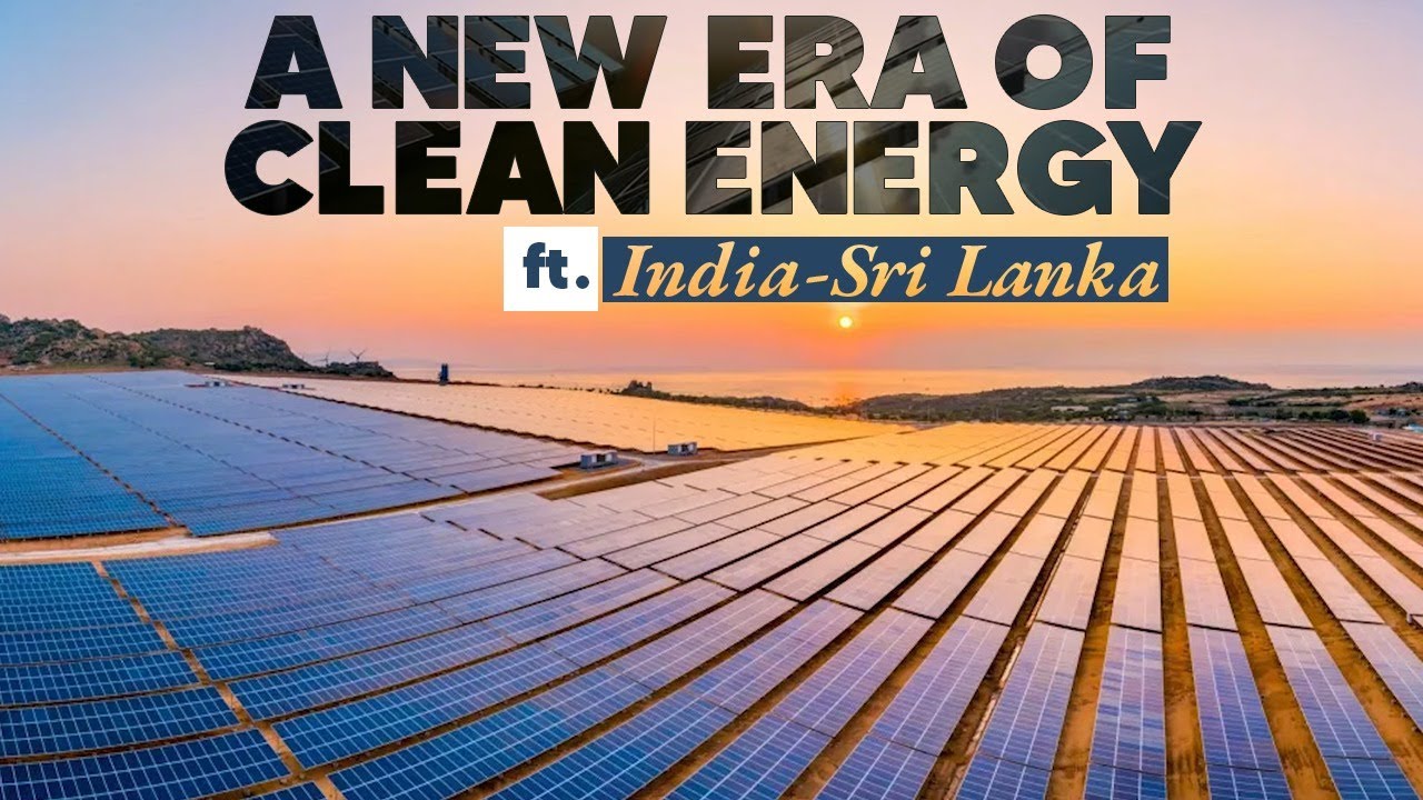 Sampur Solar Project: A new era of clean energy begins in Sri Lanka with India's aid